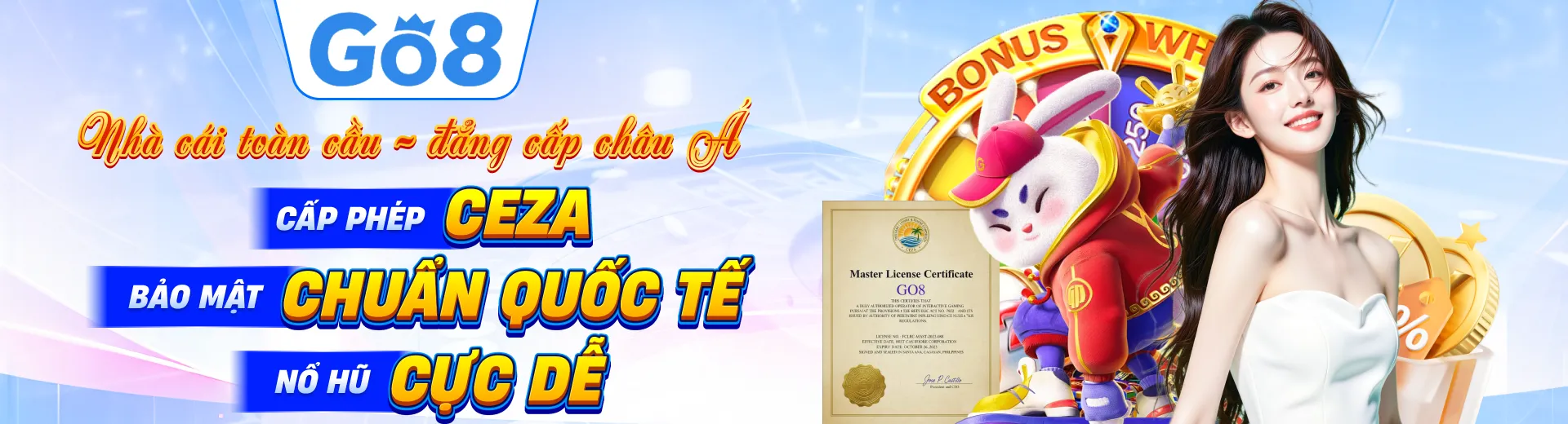 GO8 – Nhà Cái Toàn Cầu, Đẳng Cấp Châu Á” “Cấp phép CEZA – Bảo mật chuẩn quốc tế – Nổ hũ cực dễ!